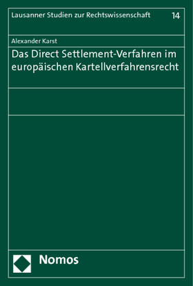 Karst | Karst, A: Direct Settlement-Verfahren im europäischen Kartel | Buch | 978-3-8487-1860-3 | sack.de
