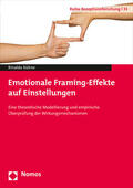 Kühne |  Kühne, R: Emotionale Framing-Effekte auf Einstellungen | Buch |  Sack Fachmedien