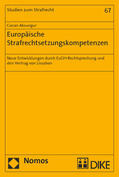 Aksungur |  Aksungur, C: Europäische Strafrechtsetzungskompetenzen | Buch |  Sack Fachmedien