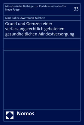 Zwermann-Milstein |  Zwermann-Milstein, N: Grund und Grenzen einer verfassungsrec | Buch |  Sack Fachmedien