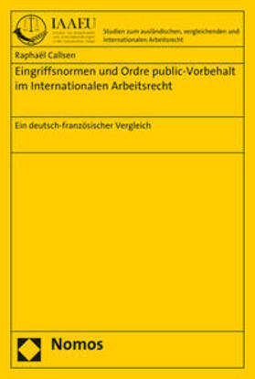 Callsen | Callsen, R: Eingriffsnormen und Ordre public-Vorbehalt | Buch | 978-3-8487-1947-1 | sack.de