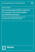Chantelau |  Chantelau, F: Der verfassungsrechtliche Rahmen für Fusionen | Buch |  Sack Fachmedien