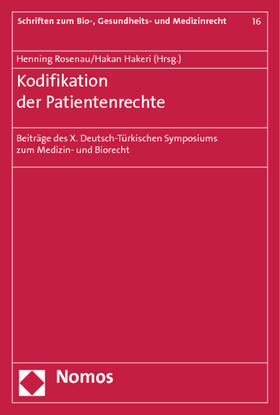 Rosenau / Hakeri | Kodifikation der Patientenrechte | Buch | 978-3-8487-1961-7 | sack.de