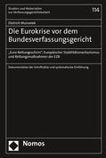Murswiek |  Die Eurokrise vor dem Bundesverfassungsgericht | Buch |  Sack Fachmedien