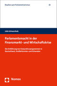 Schwanholz |  Schwanholz, J: Parlamentsmacht in der Finanzmarktkrise | Buch |  Sack Fachmedien