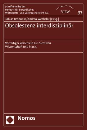 Brönneke / Wechsler | Obsoleszenz interdisziplinär | Buch | 978-3-8487-2003-3 | sack.de