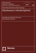 Brönneke / Wechsler |  Obsoleszenz interdisziplinär | Buch |  Sack Fachmedien