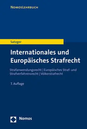 Satzger |  Internationales und Europäisches Strafrecht | Buch |  Sack Fachmedien