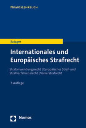 Satzger | Internationales und Europäisches Strafrecht | Buch | 978-3-8487-2005-7 | sack.de