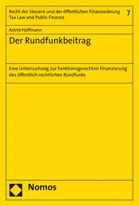 Hoffmann |  Der Rundfunkbeitrag | Buch |  Sack Fachmedien