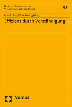 Paal / Poelzig | Effizienz durch Verständigung | Buch | 978-3-8487-2039-2 | sack.de