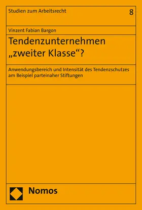 Bargon |  Tendenzunternehmen 'zweiter Klasse'? | Buch |  Sack Fachmedien