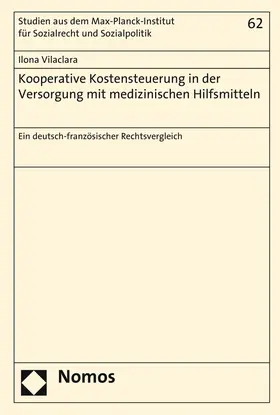 Vilaclara |  Kooperative Kostensteuerung in der Versorgung mit medizinischen Hilfsmitteln | Buch |  Sack Fachmedien