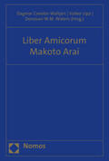 Coester-Waltjen / Lipp / Waters |  Liber Amicorum Makoto Arai | Buch |  Sack Fachmedien