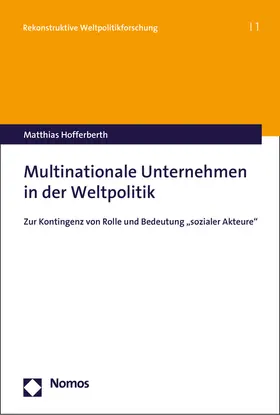 Hofferberth |  Multinationale Unternehmen in der Weltpolitik | Buch |  Sack Fachmedien