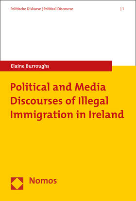 Burroughs |  Burroughs, E: Political and Media Discourses of Illegal | Buch |  Sack Fachmedien