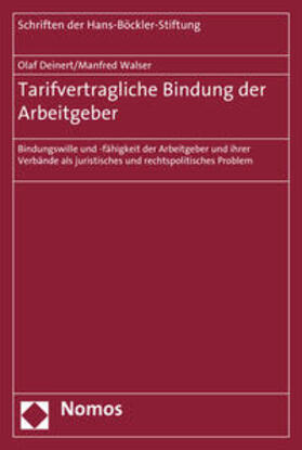 Deinert / Walser | Deinert, O: Tarifvertragliche Bindung der Arbeitgeber | Buch | 978-3-8487-2085-9 | sack.de