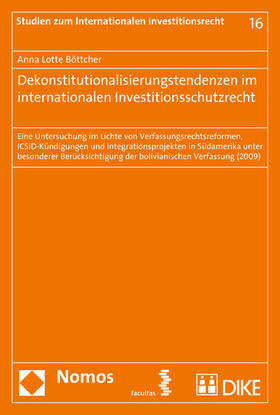 Böttcher | Böttcher, A: Dekonstitutionalisierungstendenzen im internat. | Buch | 978-3-8487-2109-2 | sack.de