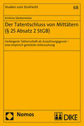 Steckermeier |  Steckermeier, K: Tatentschluss / Mittätern (§ 25 Abs.2 StGB) | Buch |  Sack Fachmedien