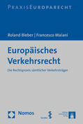 Bieber / Maiani |  Bieber, R: Europäisches Verkehrsrecht | Buch |  Sack Fachmedien