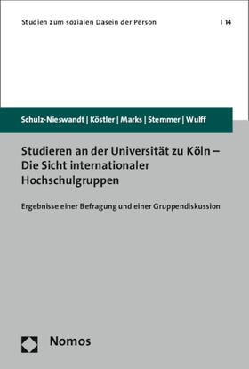 Schulz-Nieswandt / Köstler / Marks |  Schulz-Nieswandt, F: Studieren an der Universität zu Köln - | Buch |  Sack Fachmedien