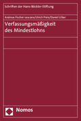 Fischer-Lescano / Preis / Ulber |  Verfassungsmäßigkeit des Mindestlohns | Buch |  Sack Fachmedien