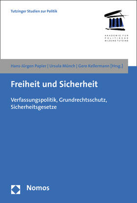 Papier / Münch / Kellermann | Freiheit und Sicherheit | Buch | 978-3-8487-2136-8 | sack.de