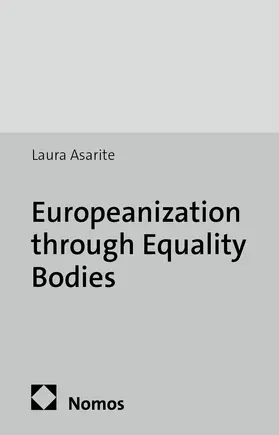 Asarite |  Europeanization through Equality Bodies | Buch |  Sack Fachmedien