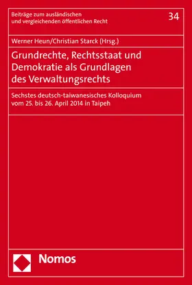 Heun / Starck |  Grundrechte, Rechtsstaat und Demokratie als Grundlagen | Buch |  Sack Fachmedien