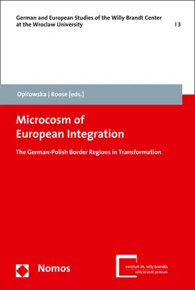Opilowska / Roose | Microcosm of European Integration | Buch | 978-3-8487-2152-8 | sack.de