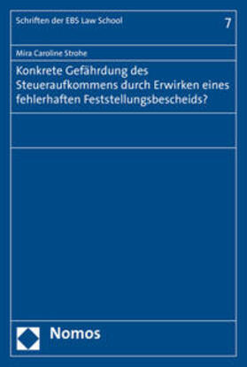 Strohe | Strohe, M: Konkrete Gefährdung des Steueraufkommens | Buch | 978-3-8487-2169-6 | sack.de