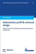 Bartels |  Bartels, M: diakonisches profil & universal design | Buch |  Sack Fachmedien