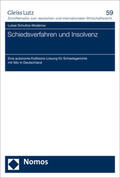 Schultze-Moderow |  Schultze-Moderow, L: Schiedsverfahren und Insolvenz | Buch |  Sack Fachmedien