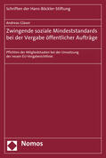 Glaser |  Zwingende soziale Mindeststandards bei der Vergabe öffentlicher Aufträge | Buch |  Sack Fachmedien