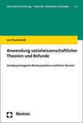 Branscheidt |  Branscheidt, L: Anwendung sozialwissenschaftlicher Theorien | Buch |  Sack Fachmedien