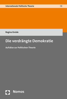 Kreide |  Kreide, R: Die verdrängte Demokratie | Buch |  Sack Fachmedien