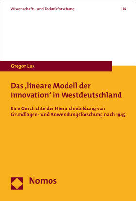 Lax | Lax, G: 'lineare Modell der Innovation' in Westdeutschland | Buch | 978-3-8487-2258-7 | sack.de