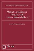 Kohte / Brandl, vormals Absenger |  Menschenrechte und Solidarität im internationalen Diskurs | Buch |  Sack Fachmedien