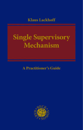 Lackhoff | Single Supervisory Mechanism | Buch | 978-3-8487-2267-9 | sack.de
