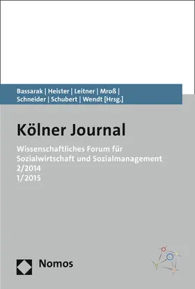 Bassarak / Heister / Leitner |  Wissenschaftliches Forum für Sozialwirtschaft und Sozialmana | Buch |  Sack Fachmedien