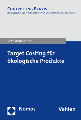 Berlin | Target Costing für ökologische Produkte | Buch | 978-3-8487-2289-1 | sack.de