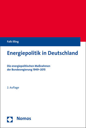 Illing |  Energiepolitik in Deutschland | Buch |  Sack Fachmedien