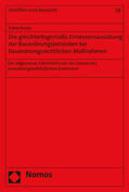 Ruske |  Ruske, F: Die gleichheitsgemäße Ermessensausübung | Buch |  Sack Fachmedien