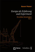 Thürer |  Thürer, D: Europa als Erfahrung und Experiment | Buch |  Sack Fachmedien