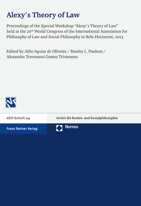 de Oliveira / Paulson / Travessoni Gomes Trivisonno |  Alexy's Theory of Law | Buch |  Sack Fachmedien