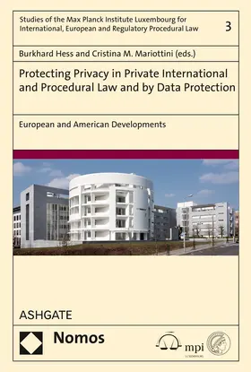 Hess / Mariottini |  Protecting Privacy in Private International and Procedural Law and by Data Protection | Buch |  Sack Fachmedien