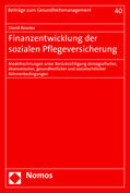 Bowles |  Bowles, D: Finanzentwicklung der sozialen Pflegeversicherung | Buch |  Sack Fachmedien