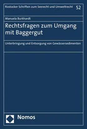 Burkhardt |  Rechtsfragen zum Umgang mit Baggergut | Buch |  Sack Fachmedien