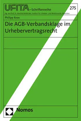 Roos |  Die AGB-Verbandsklage im Urhebervertragsrecht | Buch |  Sack Fachmedien