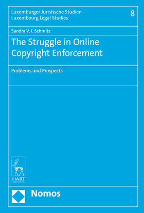 Schmitz | Schmitz, S: Struggle in Online Copyright Enforcement | Buch | 978-3-8487-2428-4 | sack.de